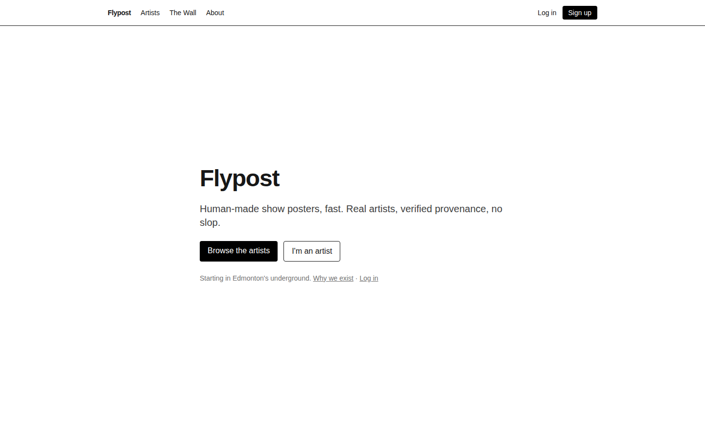 Flypost home page — 'Human-made show posters, fast. Real artists, verified provenance, no slop.'